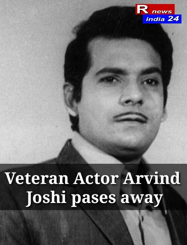 Veteran Actor Arvind Joshi pases away